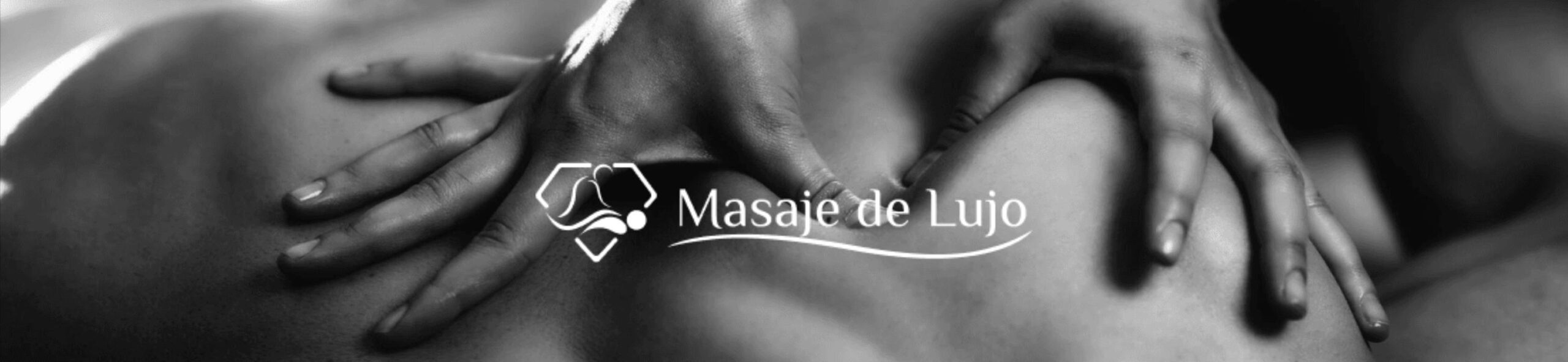 Masajes de lujo